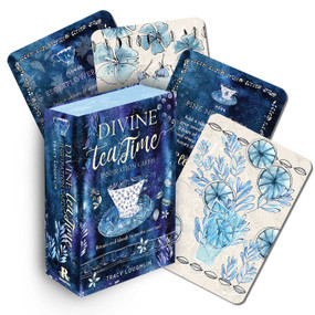 Divine Tea Time Inspiration Cards (Blends to soothe your soul) by Tracy Loughlin, 9781922579041