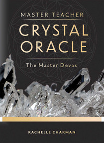 Master Teacher Crystal Oracle (Super cystals that empower) by Rachelle Charman, 9781925924961