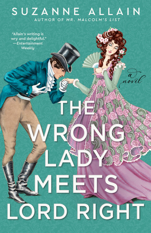 The Wrong Lady Meets Lord Right by Suzanne Allain, 9780593549667