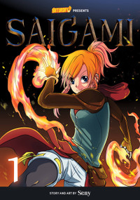 Saigami, Volume 1 - Rockport Edition ((Re)Birth by Flame) by Seny, Saturday AM, 9780760376850