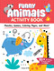 Funny Animals Activity Book (Puzzles, Games, Coloring Pages, and More!) by Woody Griffin, 9781641243988