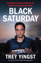 Black Saturday (An Unfiltered Account of the October 7th Attack on Israel and the War in Gaza) - 9780063420052 by Trey Yingst, 9780063420052