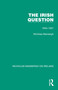 The Irish Question (1840-1921) - 9781032352947 by Nicholas Mansergh, 9781032352947
