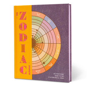 The Zodiac Almanac (An Everything Guide to the 12 Astrological Signs) by Various Authors, 9781454957485