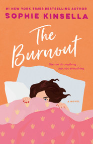 The Burnout (A Novel) - 9780593730416 by Sophie Kinsella, 9780593730416