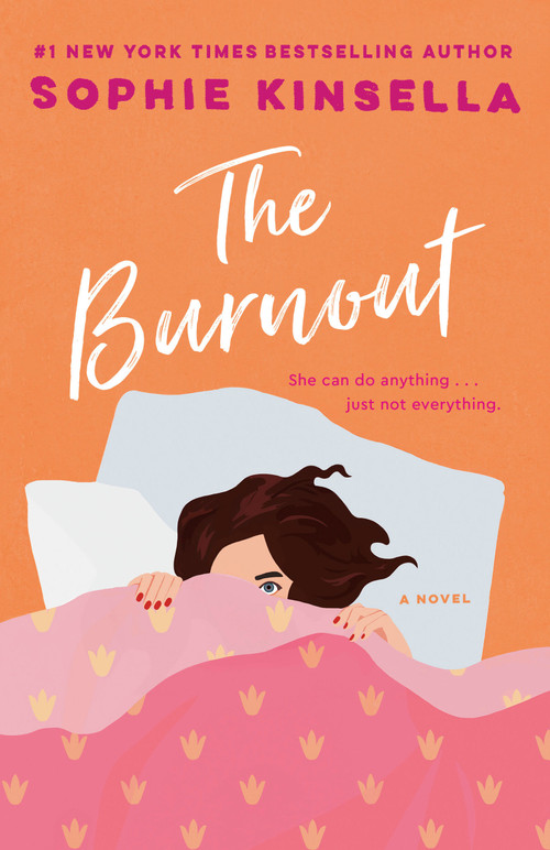 The Burnout (A Novel) - 9780593730416 by Sophie Kinsella, 9780593730416