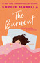 The Burnout (A Novel) - 9780593730416 by Sophie Kinsella, 9780593730416