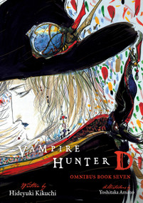 Vampire Hunter D Omnibus: Book Seven by Hideyuki Kikuchi, Amano Yoshitaka, Kevin Leahy, 9781506744636