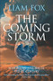 The Coming Storm (The impending crisis on water - and how to avoid it) by Liam Fox, 9781785908590