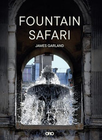 Fountain Safari by James Garland, 9781961856196