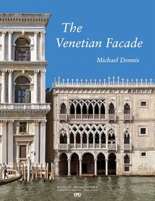 The Venetian Façade by Michael Dennis, 9781961856356