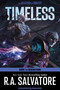Timeless (A Drizzt Novel) - 9780063391055 by R. A. Salvatore, 9780063391055