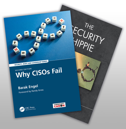 Why CISOs Fail 2e and The Security Hippie Set by Barak Engel, 9781032825595