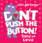 Don't Push the Button: Tons of Love by Bill Cotter, 9781728277158