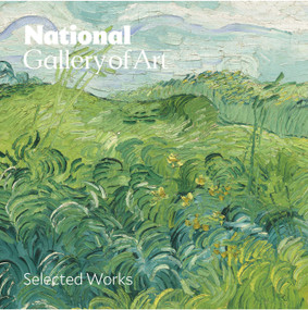 National Gallery of Art: Selected Works by National Gallery Of Art, 9780847839940