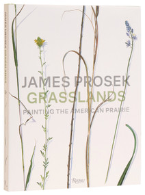 James Prosek Grasslands (Painting the American Prairie) by James Prosek, Andrew J. Walker, Andrew Graybill, Spencer Wigmore, Margaret Adler, Matt White, 9780847830565