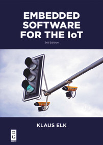 Embedded Software for the IoT by Klaus Elk, 9781547417155