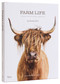 Farm Life (A Collection of Animal Portraits) by Randal Ford, Brian Patrick Flynn, 9780847831715