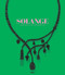 Solange (Jewellery for Chromantics) by Clare Phillips, Solange Azagury-Partridge, Ruth Peltason, 9780847833023