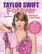 Taylor Swift Forever Coloring & Activity Book by Ava Moore, 9781497206991