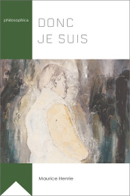 Donc je suis by Maurice Henrie, Étienne Panet-Raymond, 9782760327238
