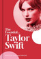 The Essential...Taylor Swift (Her complete, beautifully illustrated story) by Caroline Young, 9781917082006