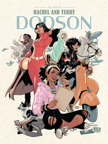 Art of Rachel and Terry Dodson by Terry Dodson, Rachel Dodson, John Fleskes, 9781640410640