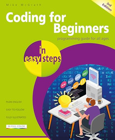 Coding for Beginners in easy steps - 9781787910195 by Mike McGrath, 9781787910195