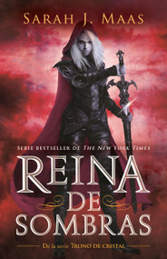 Reina de sombras / Queen of Shadows (Spanish Edition) - 9798890981578 by Sarah J. Maas, 9798890981578