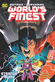 Batman/Superman: World's Finest Vol. 2: Strange Visitor - 9781779527165 by Mark Waid, Dan Mora, 9781779527165