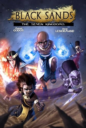 Black Sands the Seven Kingdoms, vol 1 by Manuel P Godoy, 9798989884124