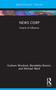 News Corp (Empire of Influence) by Graham Murdock, Benedetta Brevini, Michael Ward, 9781032180328