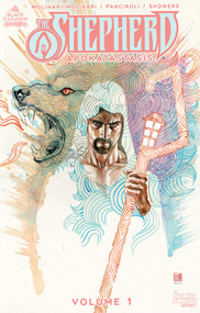The Shepherd by Andrea Lorenzo Molinari, Roberto Xavier-Valentin Molinari, Luca Panciroli, Ryan Showers, Pamela Poggiali, Heather Breckel, Joel Rodriguez, Jacob Bascle, 9781639691043