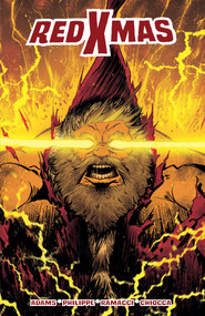 Red Xmas by Clay Adams, Alexandre O. Philippe, Fabio Ramacci, Ilaria Chiocca, 9781639691333