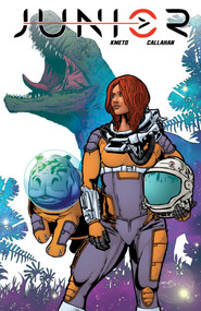 Junior by Alex Kmeto, Alex Kmeto, Sean Callahan, DC Hopkins, Andrea Lorenzo Molinari, 9781639691609