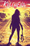 Killchella by Mario Candelaria, Lautaro Havlovich, Serg Acuña, Katherine Lobo, Lesley Atlansky, James Ferguson, Andrea Lorenzo Molinari, 9781639691838