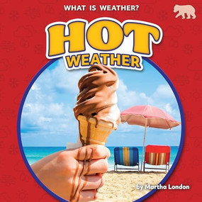 Hot Weather - 9798892320023 by Martha London, 9798892320023