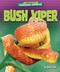 Bush Viper - 9798892320191 by Rachel Rose, 9798892320191