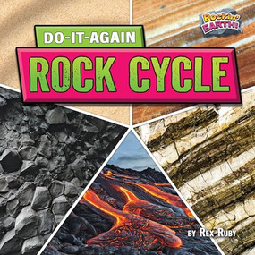 Do-It-Again Rock Cycle - 9798892320276 by Rex Ruby, 9798892320276