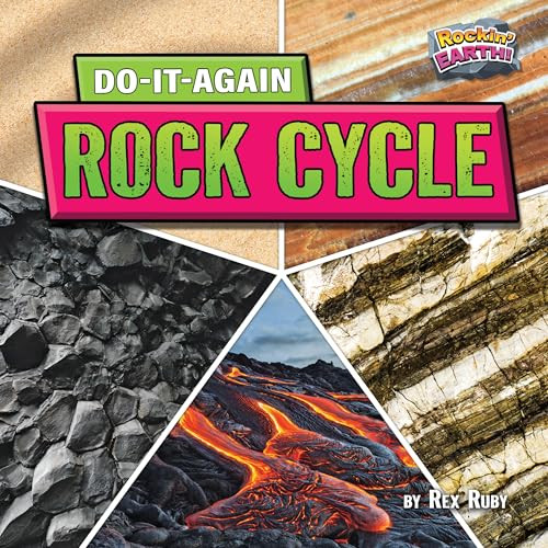 Do-It-Again Rock Cycle - 9798892320276 by Rex Ruby, 9798892320276