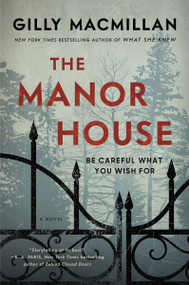 The Manor House (A Novel) - 9780063074392 by Gilly Macmillan, 9780063074392