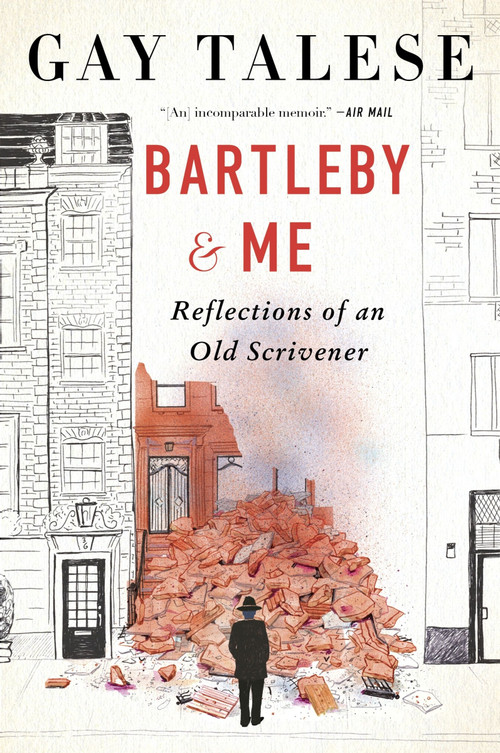 Bartleby and Me (Reflections of an Old Scrivener) - 9780063350649 by Gay Talese, 9780063350649