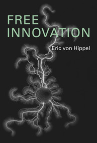 Free Innovation - 9780262551922 by Eric Von Hippel, 9780262551922