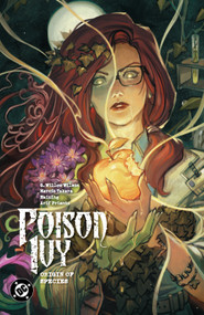 Poison Ivy Vol. 4: Origin of Species by G. Willow Wilson, Marcio Takara, 9781779529442