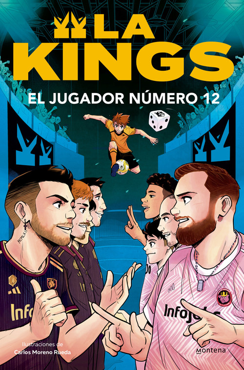 El jugador número 12 / Player Number 12 (Spanish Edition) by Kings League, Carlos Moreno Rueda, 9788410050419