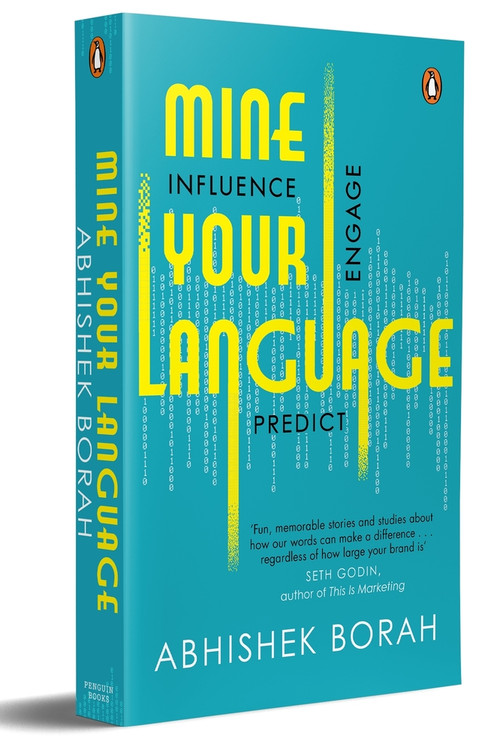 Mine Your Language (Influence, Engage, Predict) by Abhishek Borah, 9780143461623