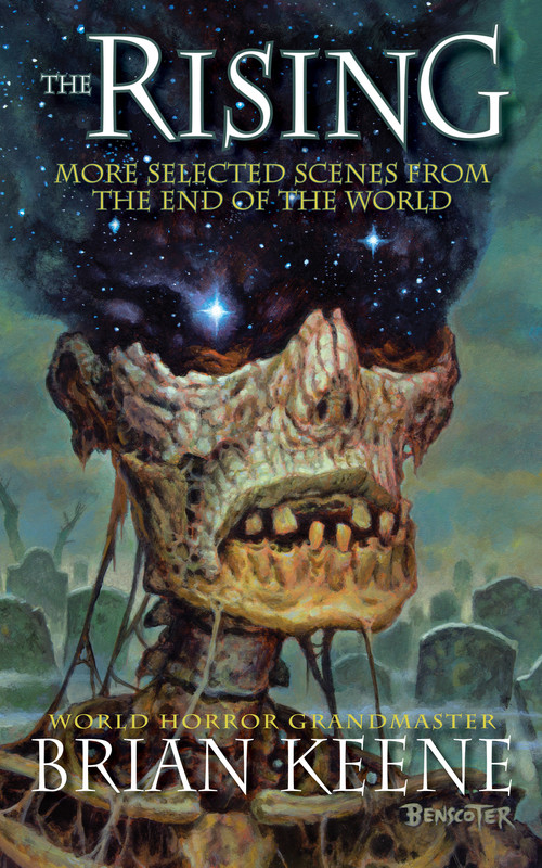 The Rising (More Selected Scenes From The End Of The World) by Charlie Benante, Brian Keene, 9781639511839