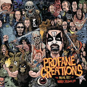 Profane Creations (The Metal Art of Mark Rudolph) by Mark Rudolph, 9781639511853