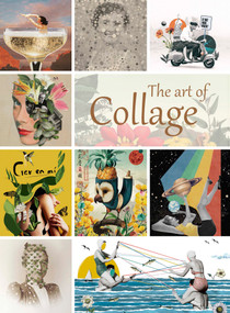 The Art of Collage by Eva Minguet, 9788417557720