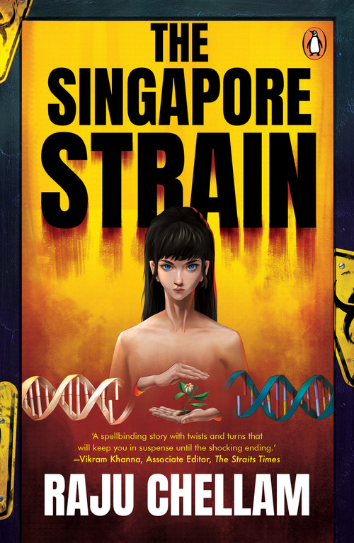 The Singapore Strain by Raju Chellam, 9789815144529